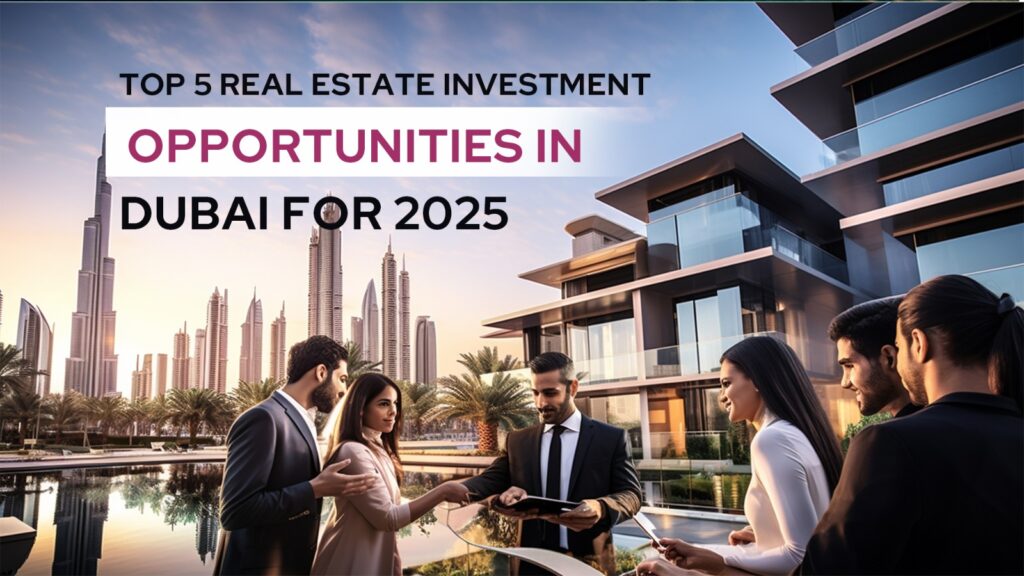 Top 5 Real Estate Investment Opportunities